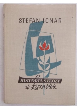 Historia szkoły w Łaznowie