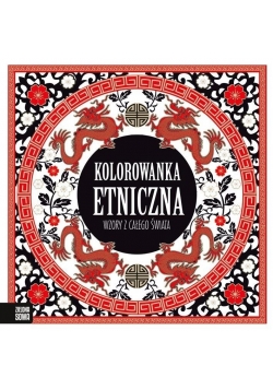 Kolorowanka etniczna. Wzory z całego świata