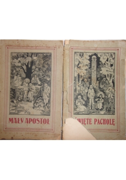 Święte Pachole cz.I/Mały Apostoł cz.II,1936r.
