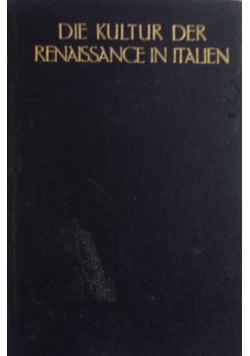 Die Kultur der Renaissance in Italien, 1928 r.