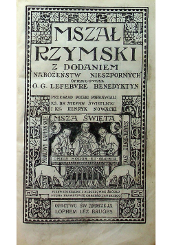 Mszał Rzymski z dodaniem Nabożeństw Nieszpornych 1931 r.