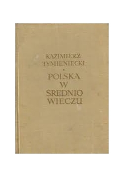Polska w średniowieczu