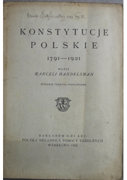 Konstytucje polskie od 1791 do 1921 1922 r.