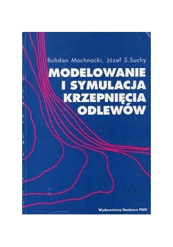 Modelowanie i symulacja krzepnięcia odlewów