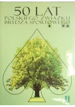 50 lat Polskiego Związku Brydża Sportowego