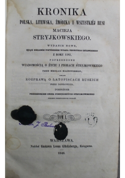 Kronika Polska Litewska Żmódzka i wszystkiej Rusi 1846 r.