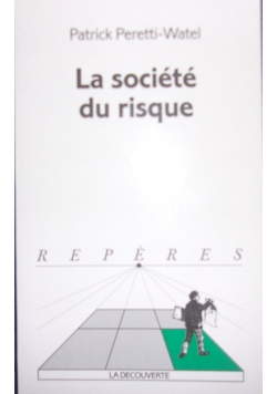 La societe du risque