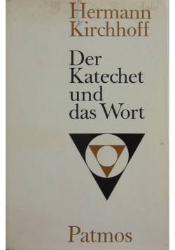 Der Katechet und das Wort