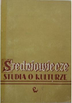 Średniowiecze  studia o kulturze