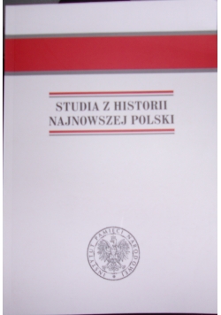 Studia z historii najnowszej Polski