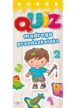 Quiz mądrego przedszkolaka (od 4 lat)