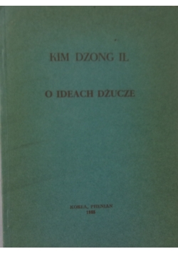 O ideach Dżucze