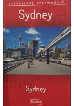 Sydney - praktyczny przewodnik