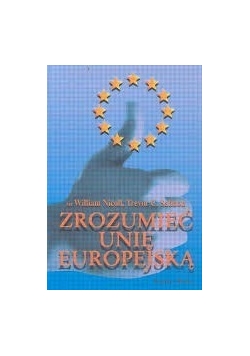 Zrozumieć Unię Europejską