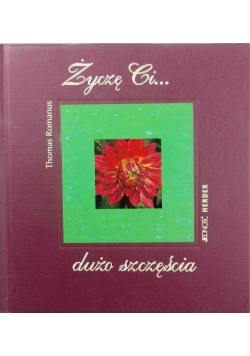 Życzę Ci dużo szczęścia
