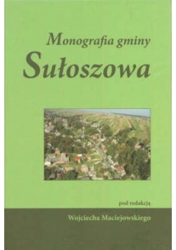 Monografia gminy Sułoszowa