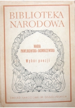 Maria Pawlikowska Jasnorzewska Wybór poezji