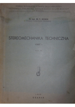 Stereomechanika techniczna , 1949 r.