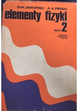 Elementy fizyki, Tom II