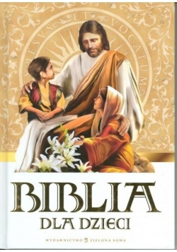 Biblia dla dzieci B5 w.2015