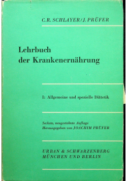 Lehrbuch der Krankenernahrung