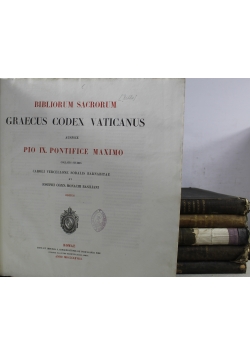 Bibliorum Sacrorum Graecus Codex Vaticanus Tomus I do VI UNIKAT