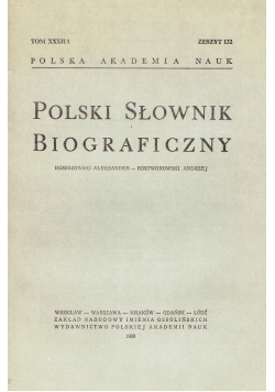 Polski słownik biograficzny tom XXXII zeszyt 132