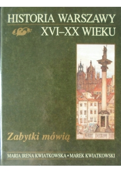 Historia Warszawy XVI do XX wieku