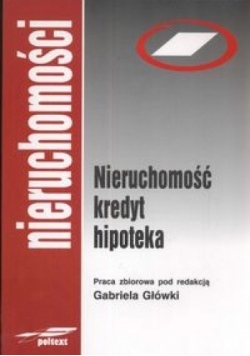 Nieruchomość Kredyt Hipoteka
