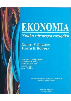 Ekonomia. Nauka zdrowego rozsądku