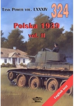 Polska 1939 vol. II. Tank Power vol. LXXXIV 324