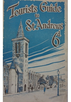 Tourists guide to St Andrews, 1940 r.