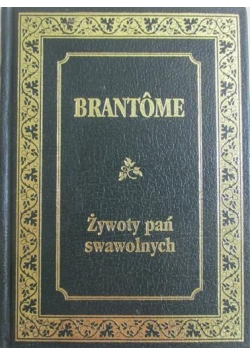 Żywoty pań swawolnych