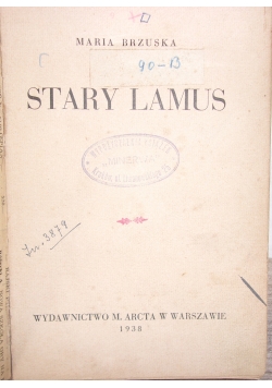 Stary lamus, 1938 r.