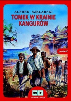 Tomek w krainie kangurów audiobook