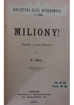 Miliony!, 1903r.