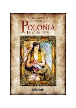 Polonia ta, co nie zginie + autograf