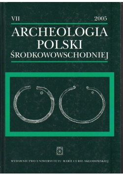 Archeologia Polski Środkowowschodniej