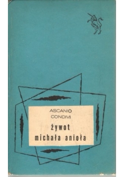 Żywot Michała Anioła/Legendy