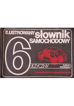 Ilustrowany słownik samochodowy 6 języczny