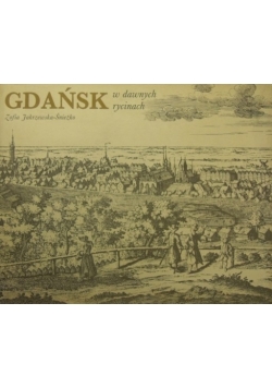 Gdańsk w dawnych rycinach