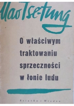 O właściwym traktowaniu sprzeczności w łonie ludu