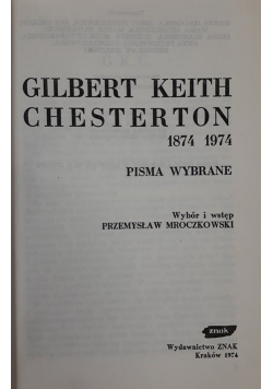 Gilbert Keith Chesterton 1874 1974  pisma wybrane