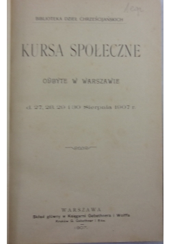 Kursa społeczne, 1907 r.