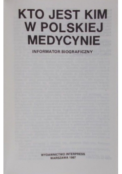Kto jest kim w polskiej medycynie