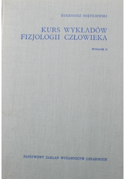 Kurs Wykładów Fizjologii Człowieka