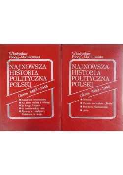 Najnowsza historia polityczna Polski okres 1939-1945  cz. I, II