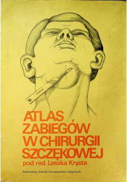 Atlas zabiegów w chirurgii szczękowej
