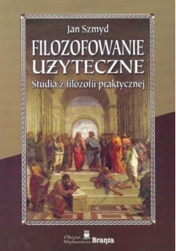 Filozofowanie użyteczne