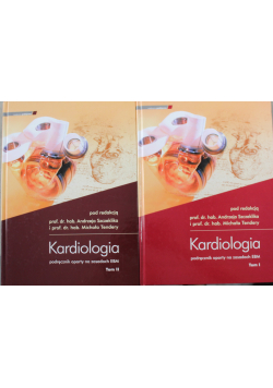 Kardiologia podręcznik oparty na zasadach EBM tom 1 i 2